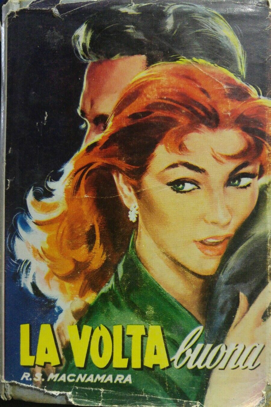 LA VOLTA BUONA R.S. MACNAMARA SALANI