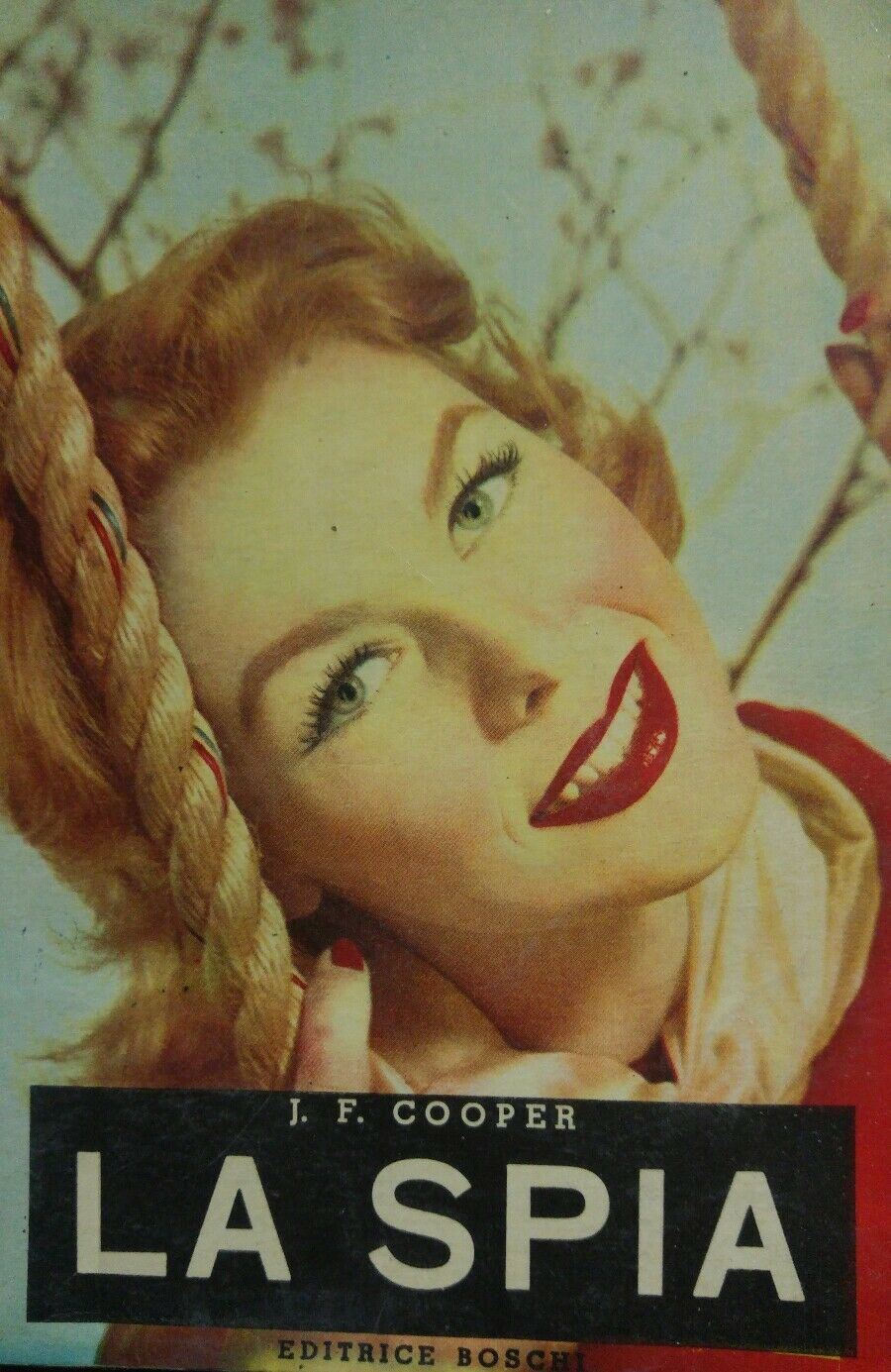 LA SPIA J.F. COOPER EDITRICE BOSCHI