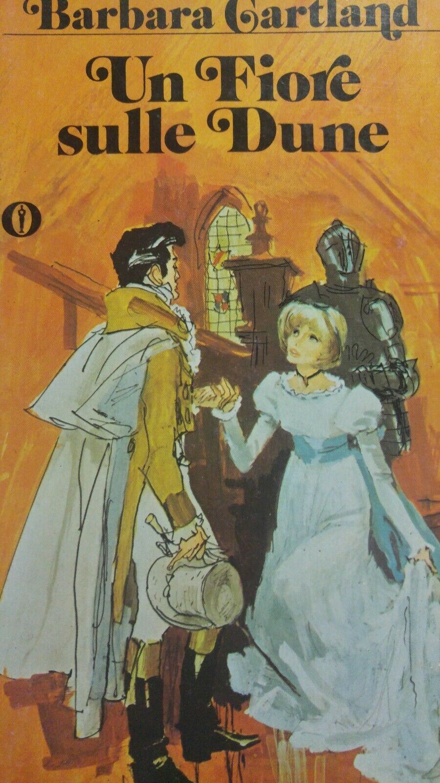 IL FIORE SULLE DUNE BARBARA CARTLAND OSCAR MONDADORI