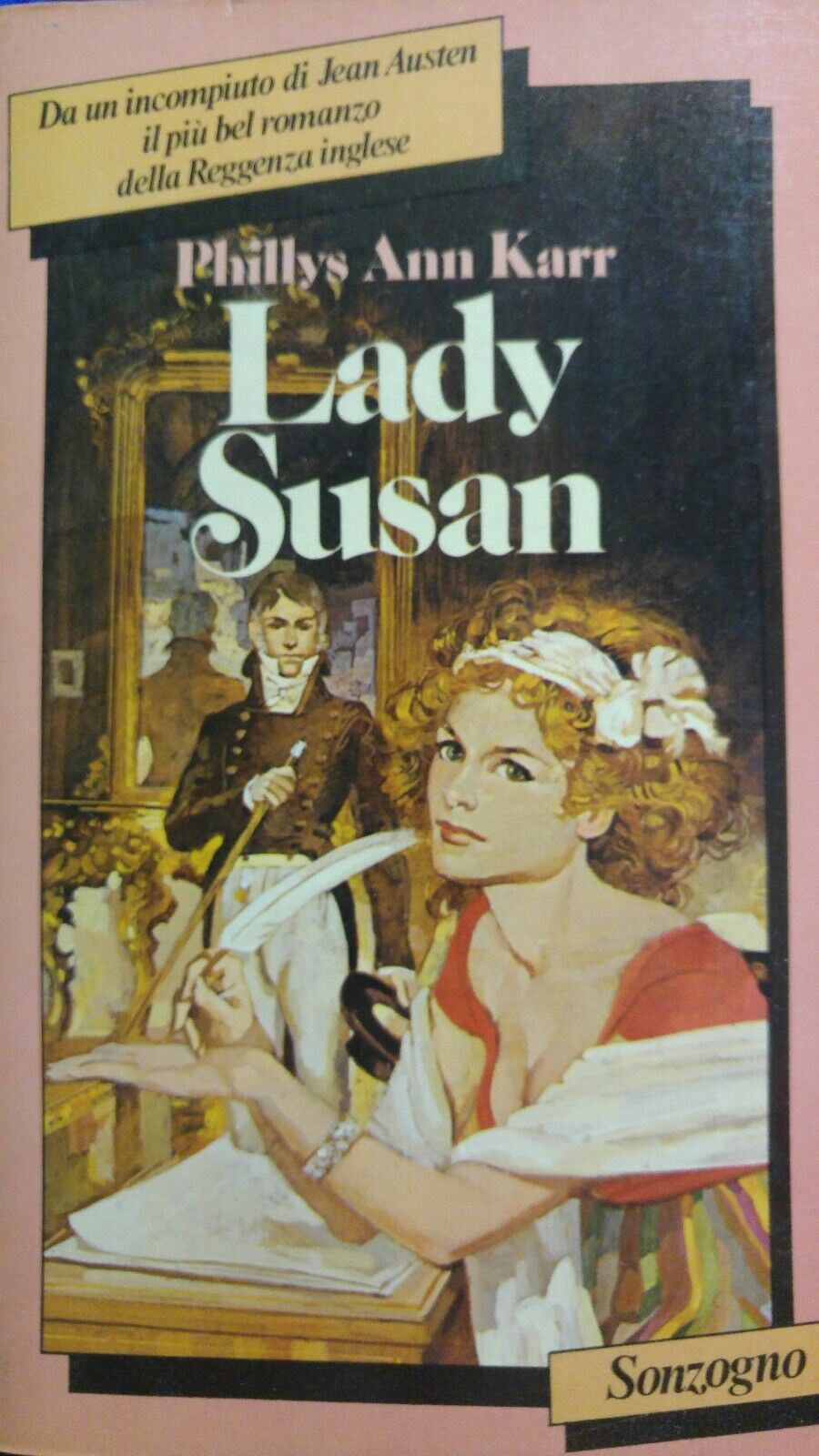 LADY SUSAN Phyllis Anb Karr SONZOGNO