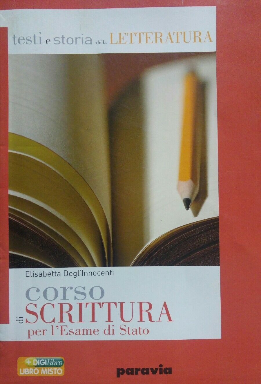 CORSO DI SCRITTURA PER GLI ESAMI DI STATO E. DEGLI INNOCENTI