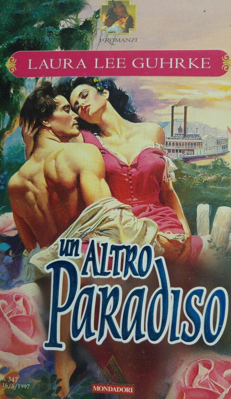 UN ALTRO PARADISO L. LEE GUHRKE I ROMANZI MONDADORI N.347