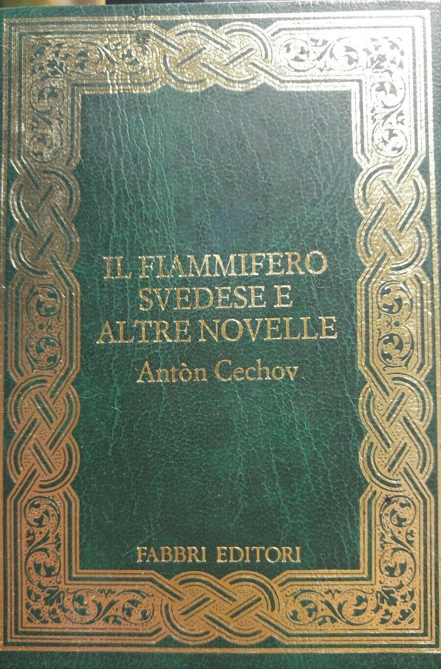 IL FIAMMIFERO SVEDESE E ALTRE NOVELLE CECHOV