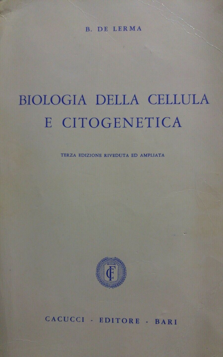 BIOLOGIA DELLA CELLULA E CITOGENETICA DI LERMA 12002