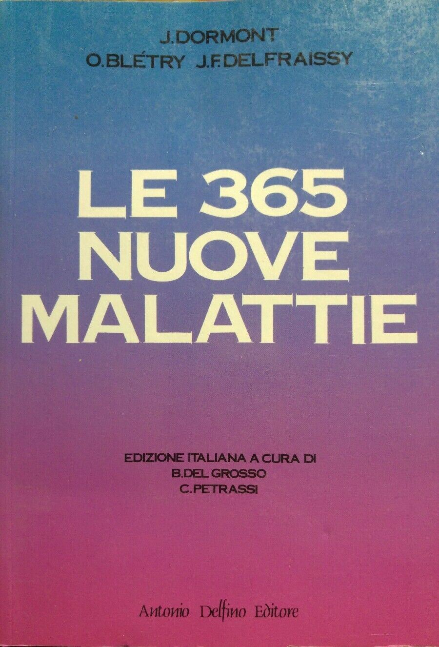 LE 365 NUOVE MALATTIE P12028
