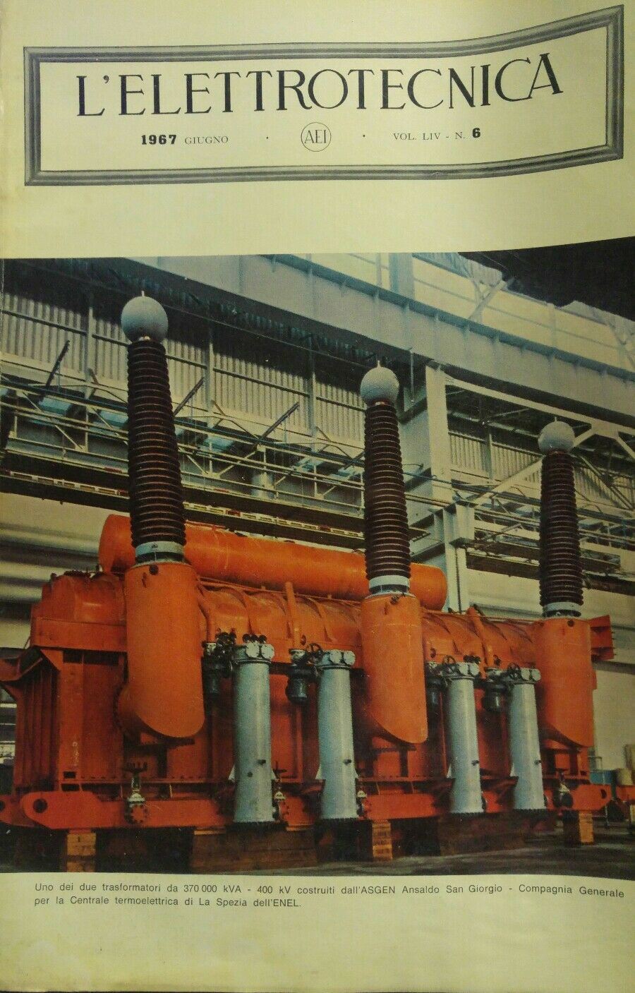 L'ELETTROTECNICA N.6 1967