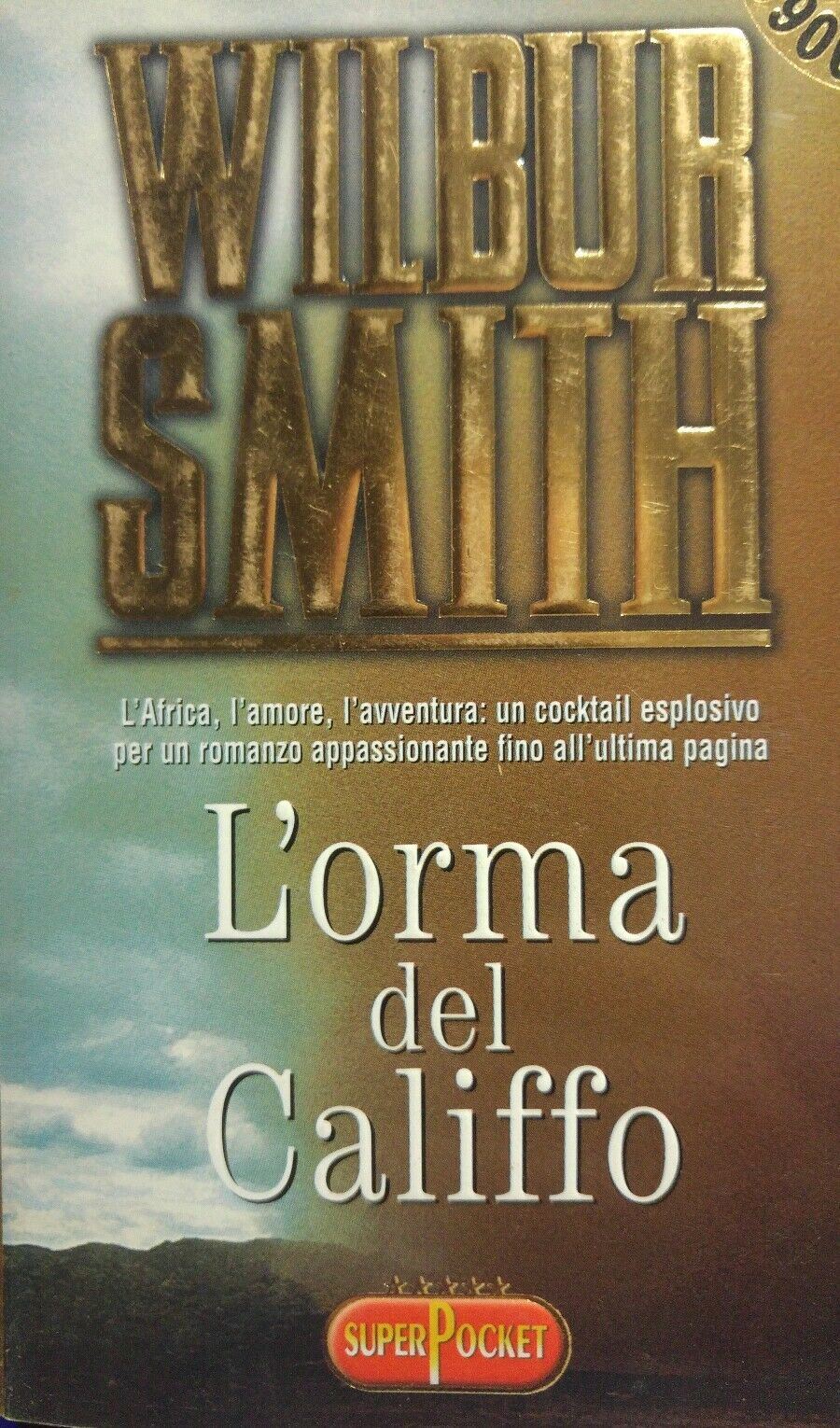 L'ORMA DEL CALIFFO WILBUR SMITH P12189