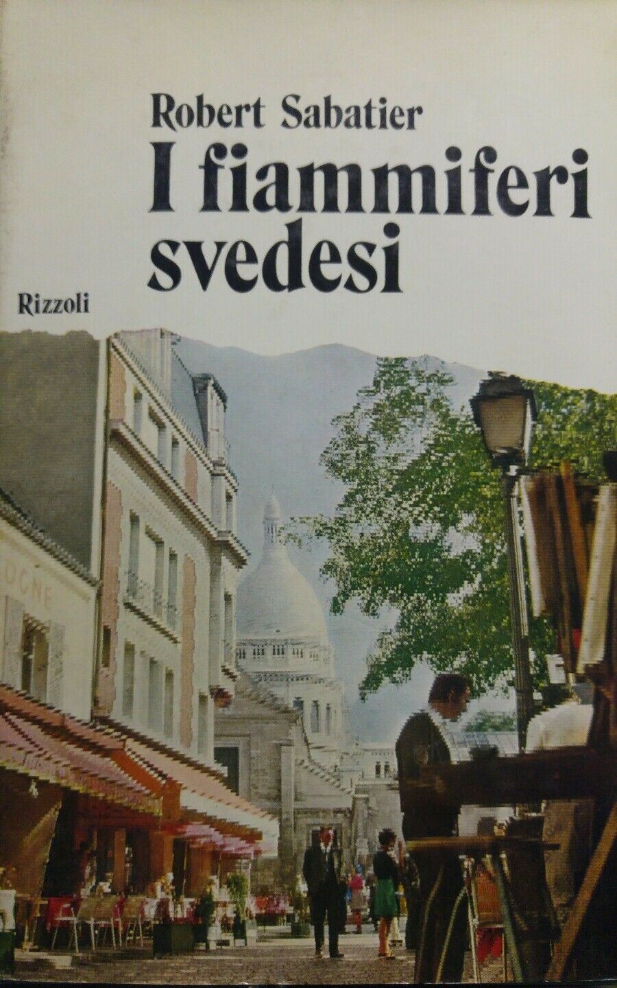 I FIAMMIFERI SVEDESI R. SABATIER I ED. 1972 P12239