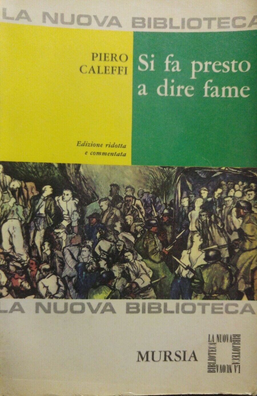 SI FA PRESTO A DIRE FAME P. CALEFFI  P12264