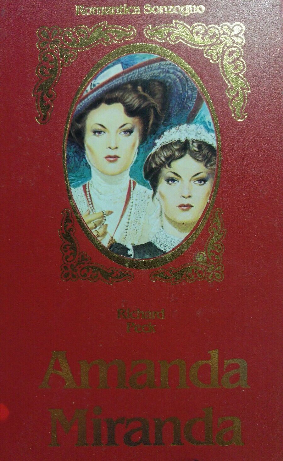 AMANDA MIRANDA R.PECK ROMANTICA SONZOGNO P12272