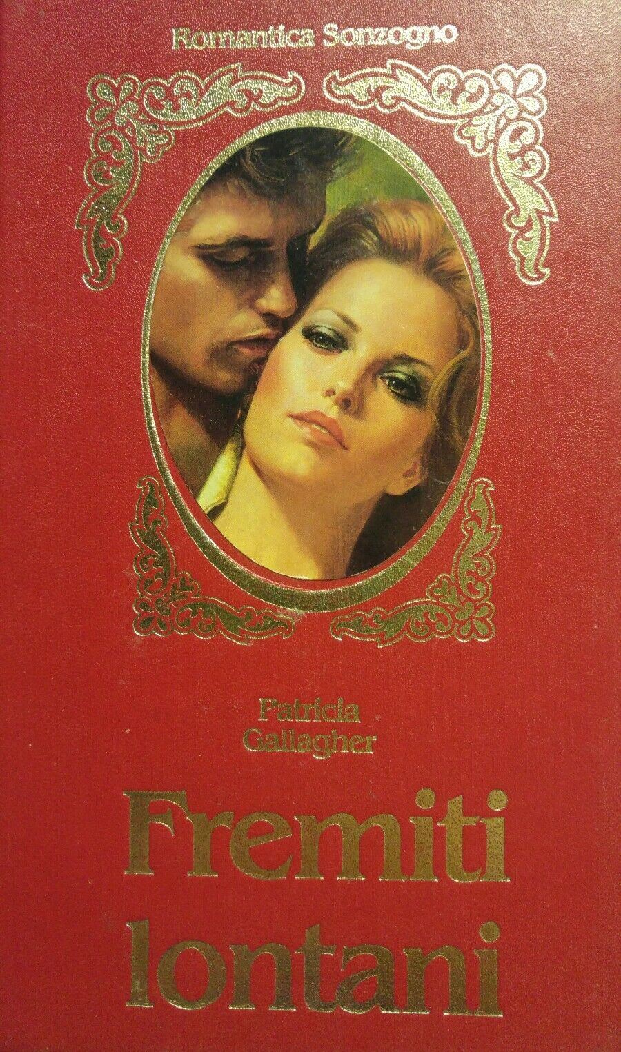 FREMITI LONTANI P.CALLAGHER ROMANTICA SONZOGNO P12275