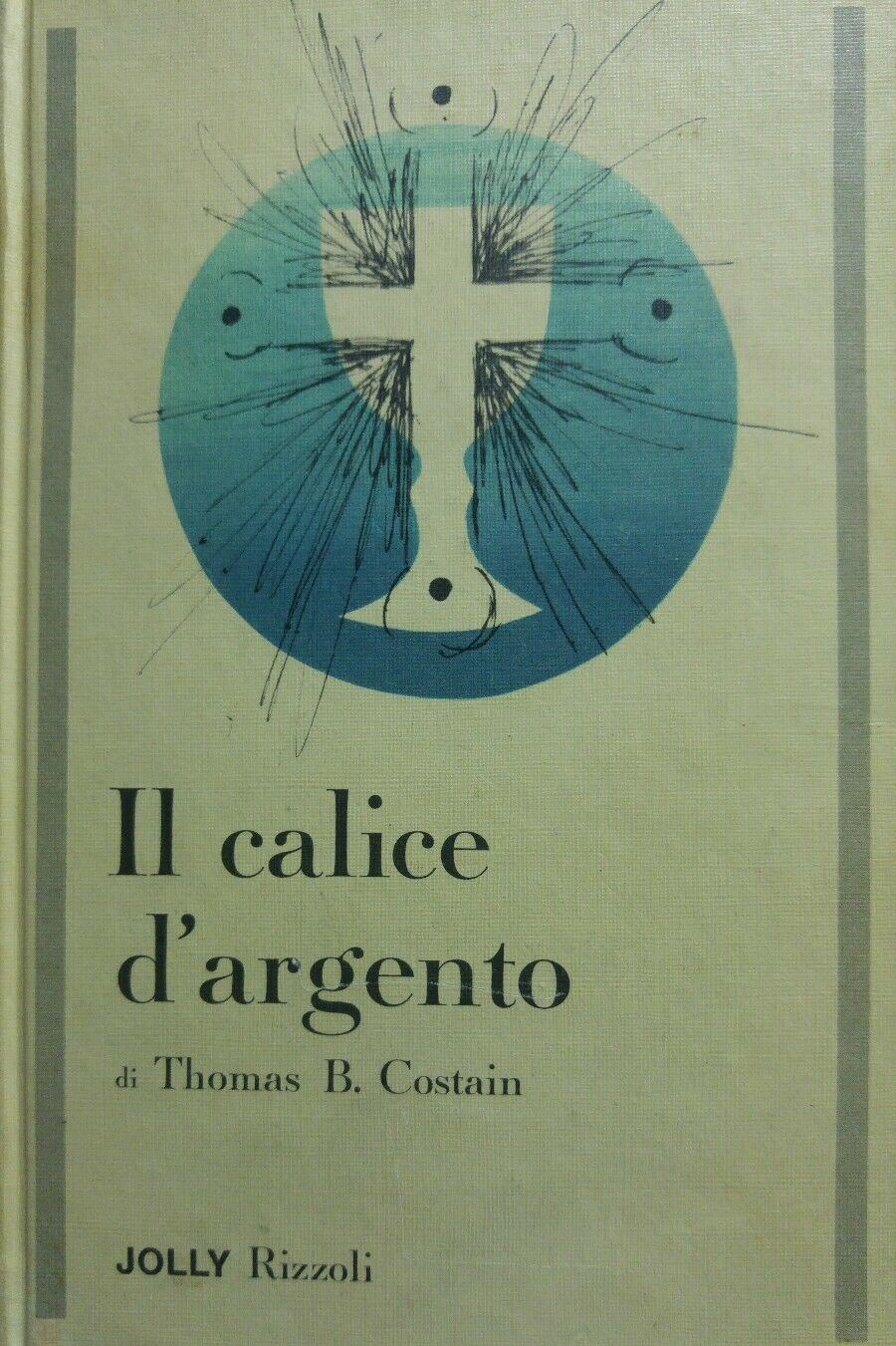 IL CALICE D'ARGENTO T.B. COSTAIN P12286