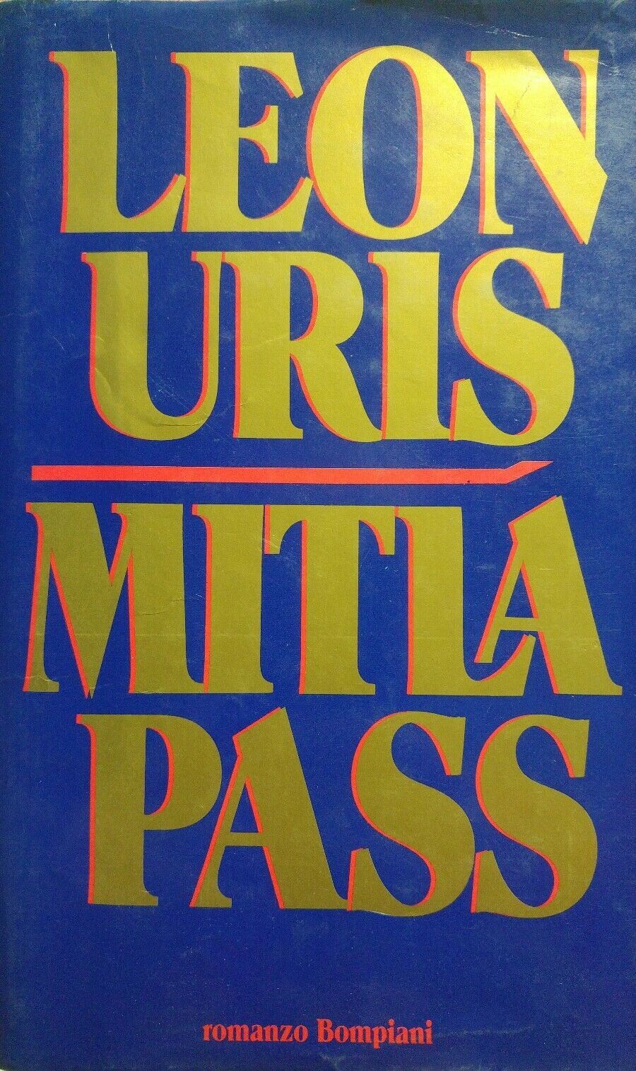 MITLA PASS LEON URIS I EDIZIONE 1989 P12413