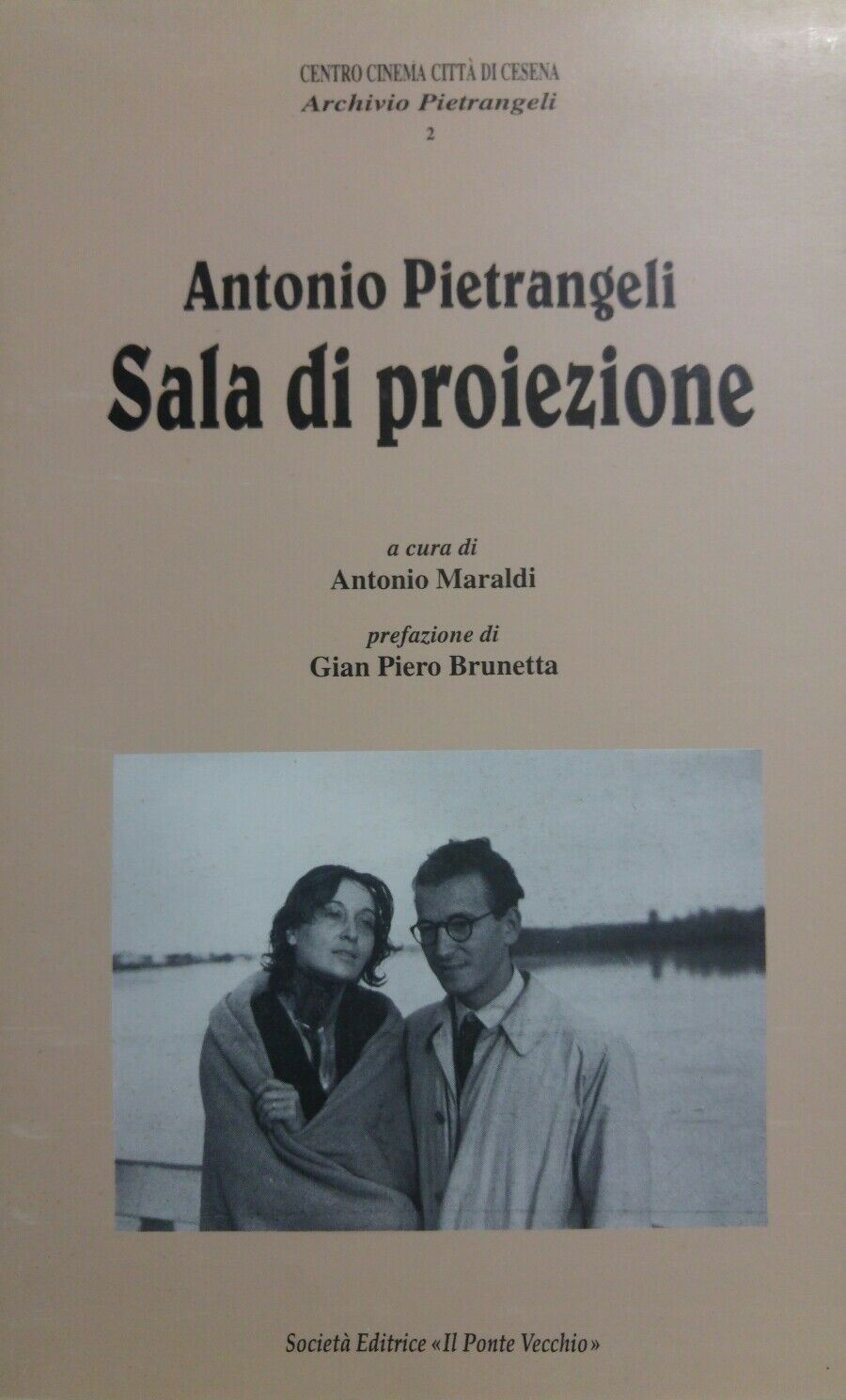 SALA DI PROIEZIONE PIETRANGELI IL PONTE VECCHIO