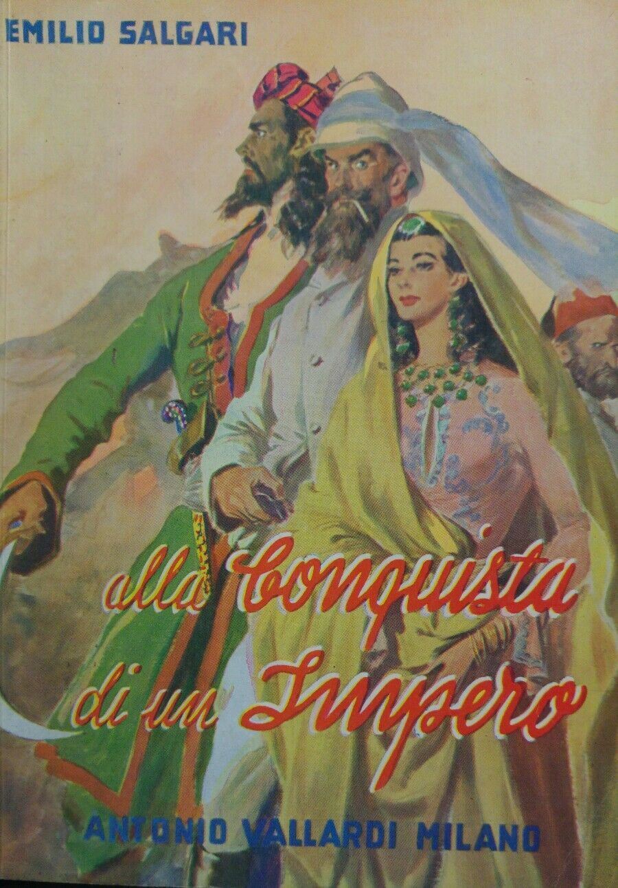 ALLA CONQUISTA DI UN IMPERO E.SALGARI VALLARDI 1969 P12427