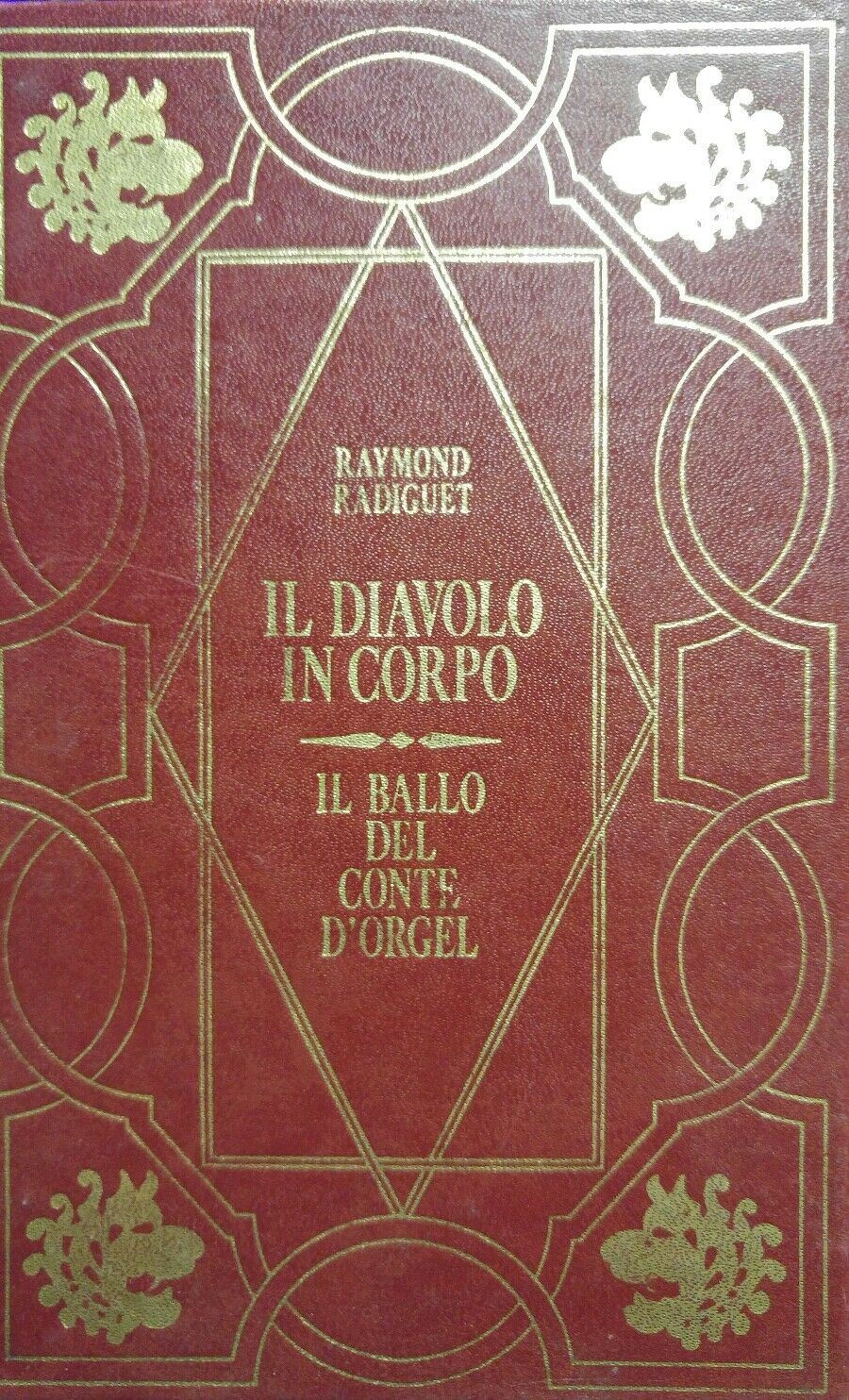 IL DIAVOLO IN CORPO/ IL BALLO DEL CONTE D'ORGEL RADIQUET P12528