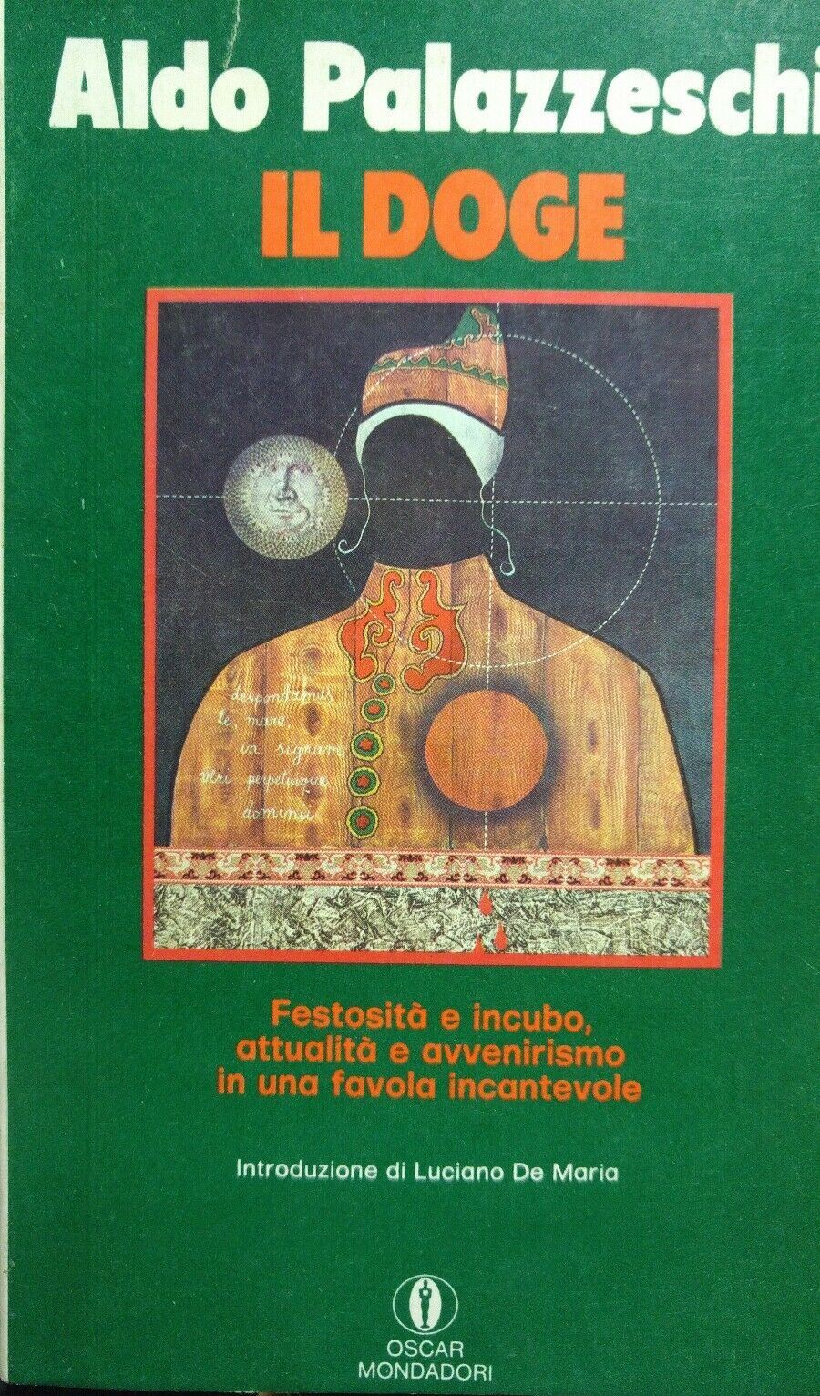 IL DOGE ALDO PALAZZESCHI OSCAR MONDADORI P12545
