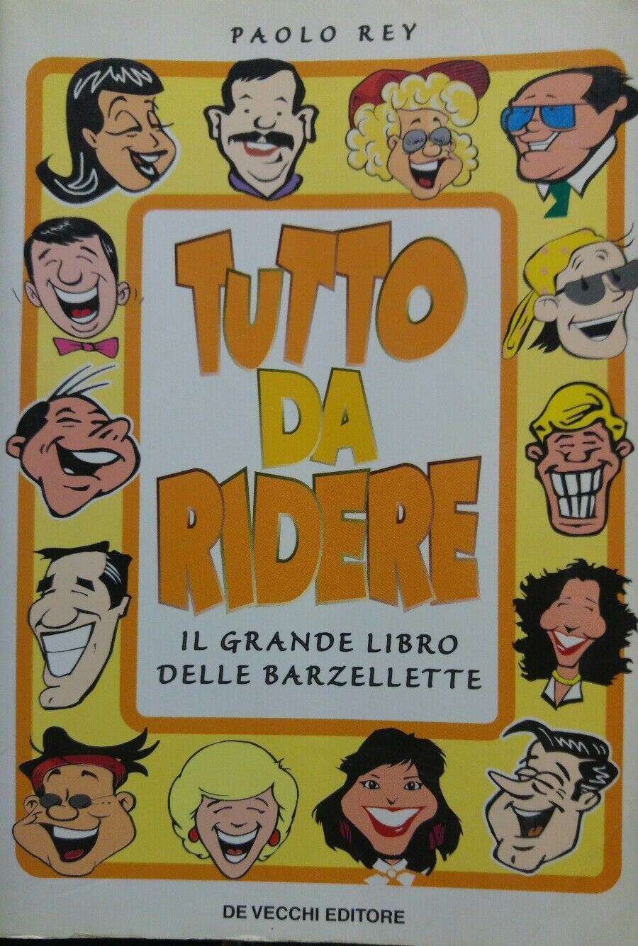 TUTTO DA RIDERE IL GRANDE LIBRO DELLE BARZELLETTE P12450