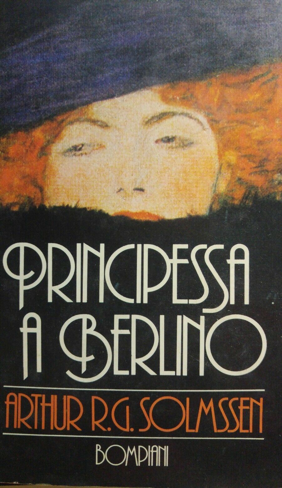 PRINCIPESSA A BERLINO A.R.G. SOLMSSEN I EDIZIONE 1982 P12589