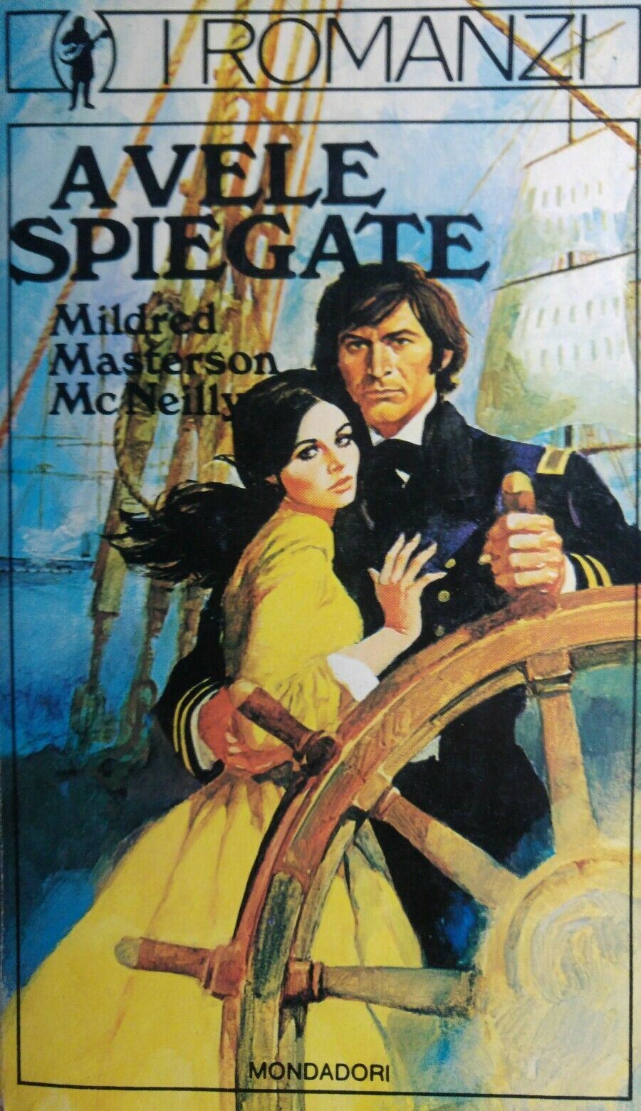 A VELE SPIEGATE M.MASTERSON MCNEILLY I ROMANZI MONDADORI N.16