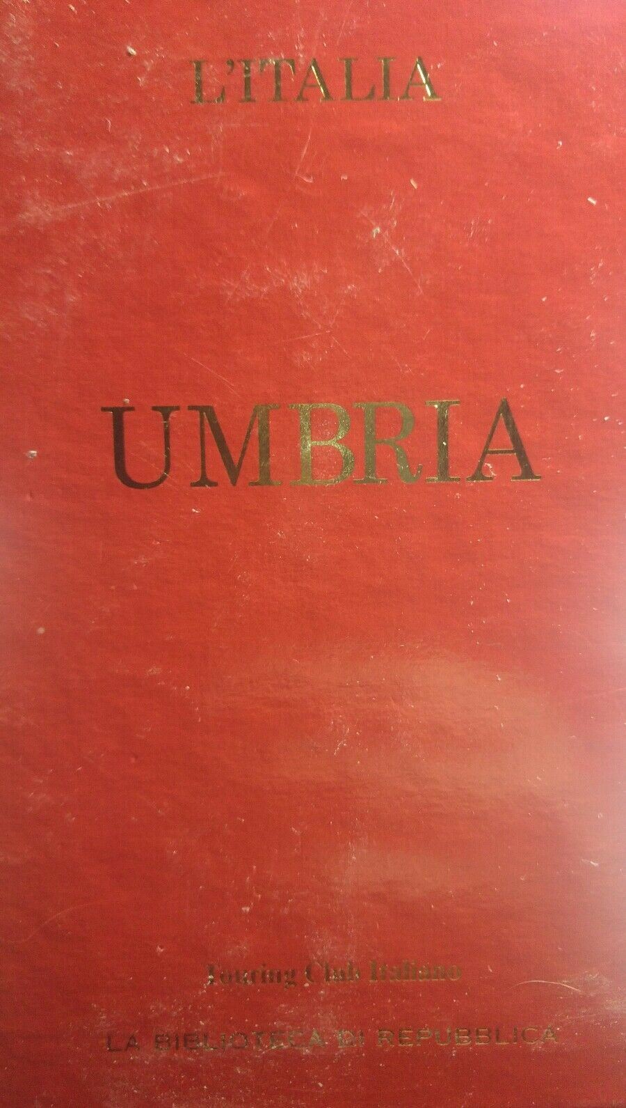 GUIDA ROSSA TOURING UMBRIA LA BIBLIOTECA DI REPUBBLICA