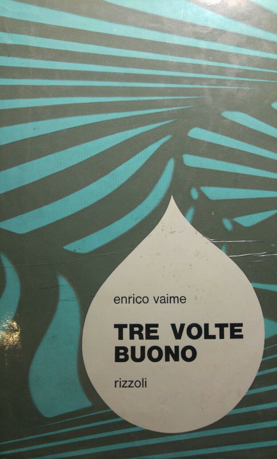 TRE VOLTE BUONO ENRICO VAIME I EDIZIONE Q5