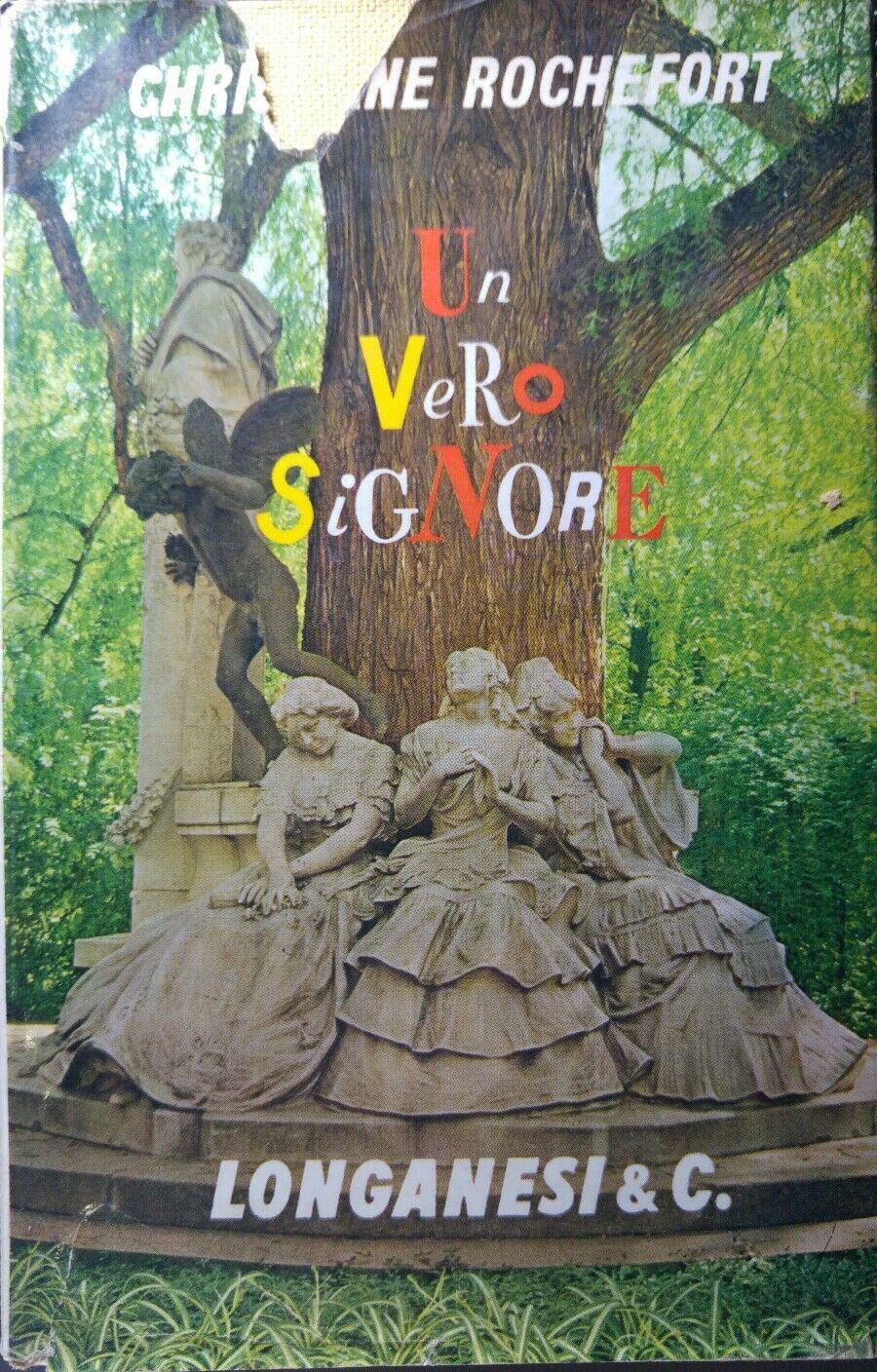 IL VERO SIGNORE C. ROCHEFORT LONGANESI Q90