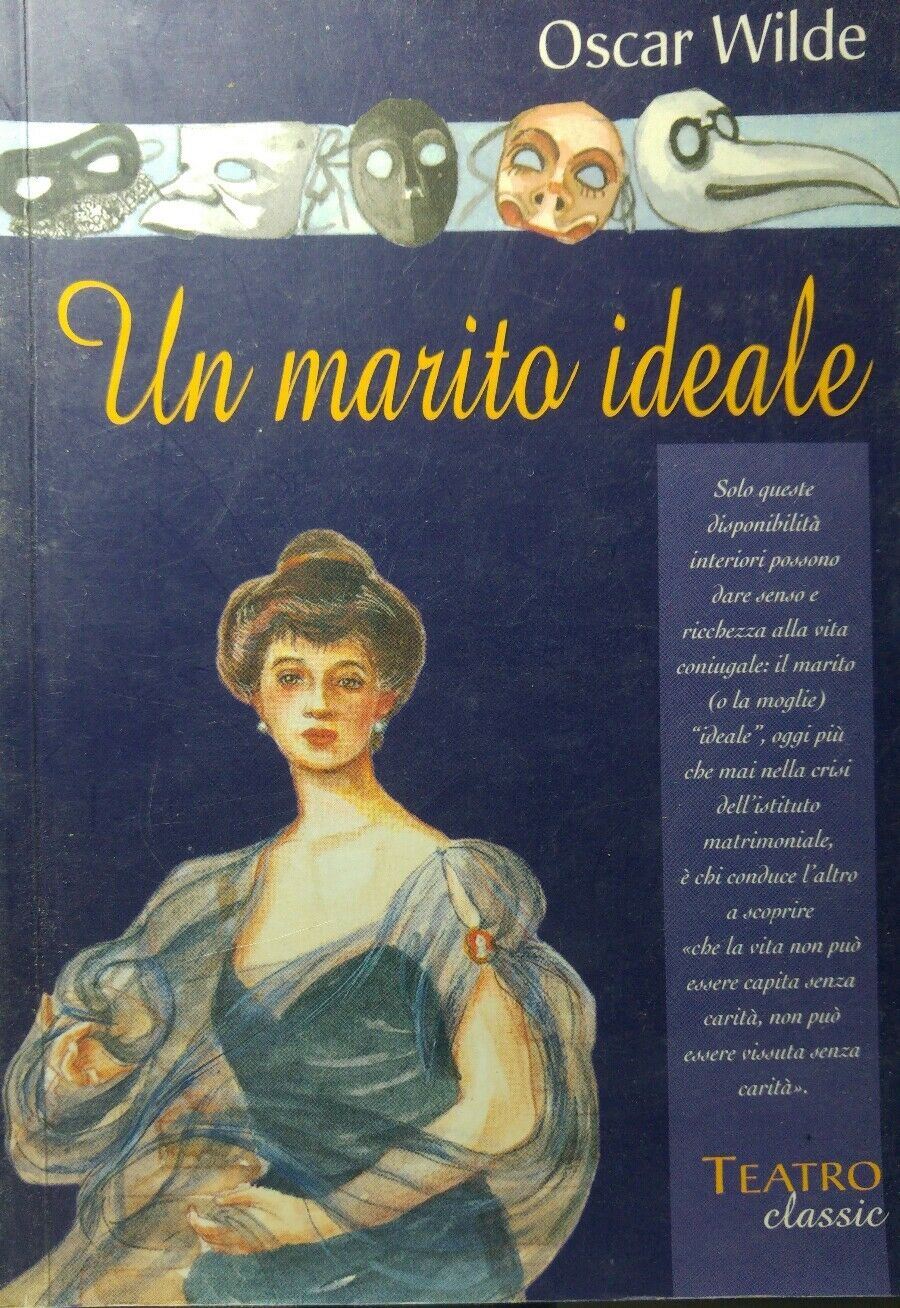 UN MARITO IDEALE OSCAR WILDE Q95