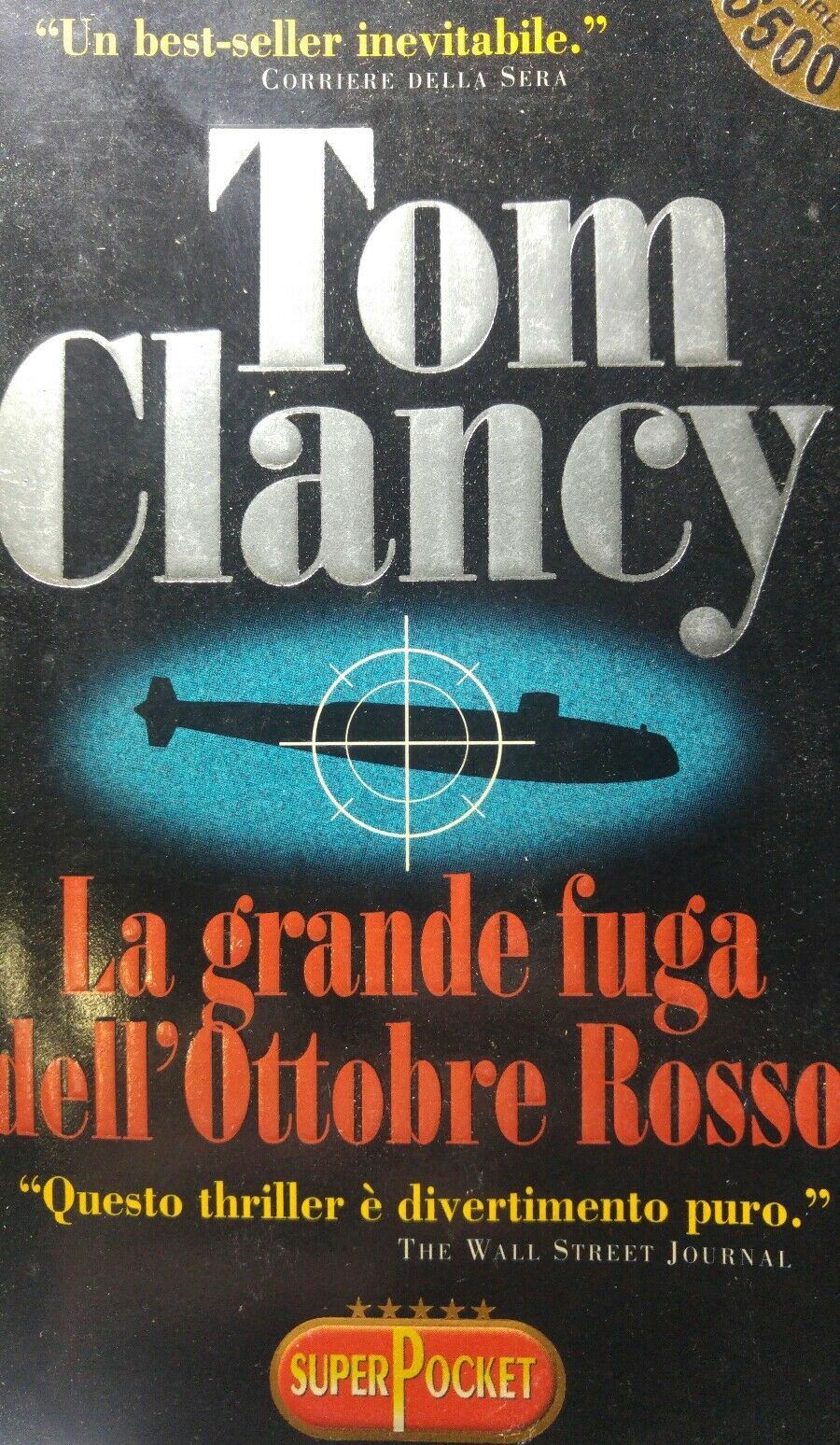 LA GRANDE FUGA DELL'OTTOBRE ROSSO TOM CLANCY Q109