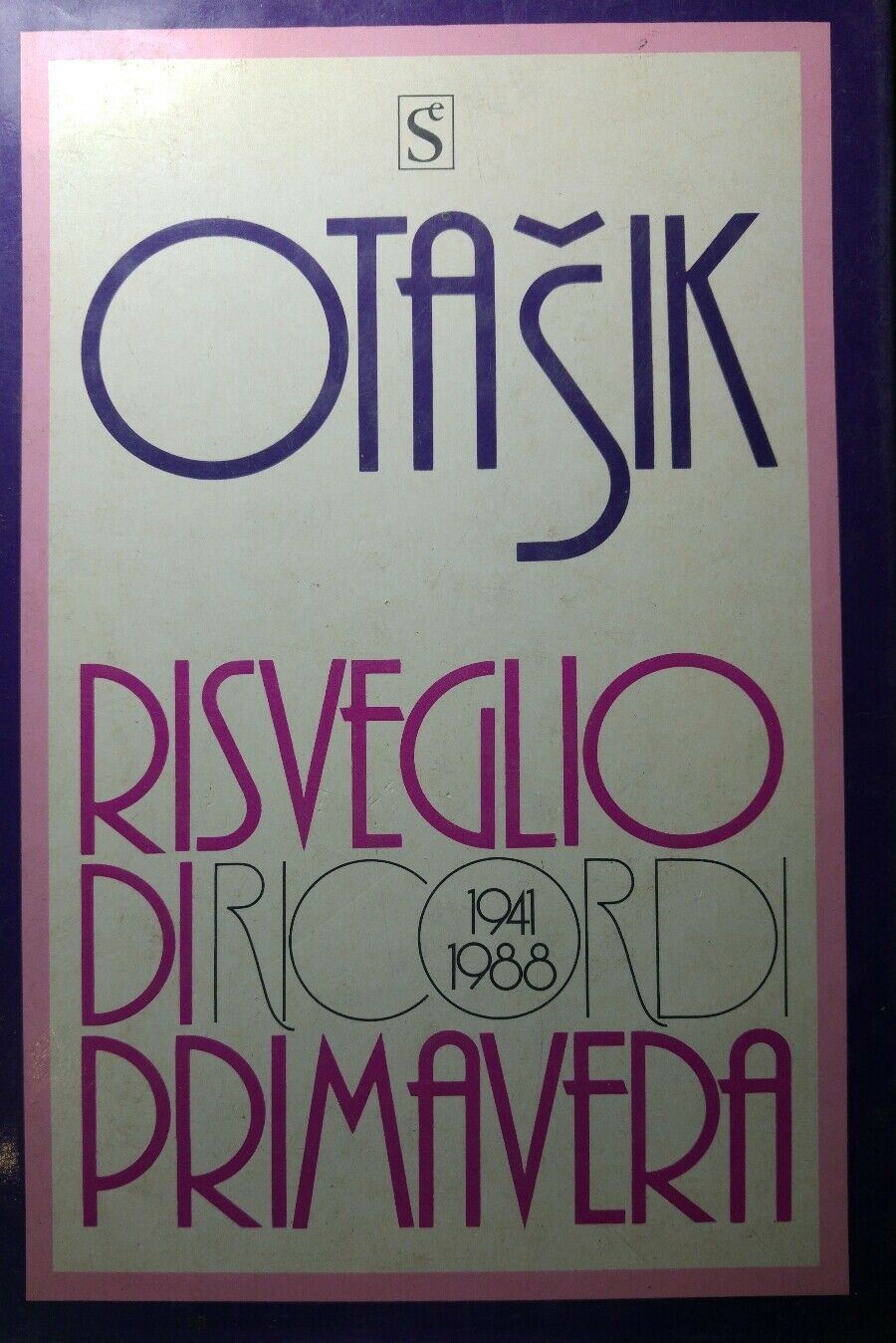 RISVEGLIO DI PRIMAVERA OTASIK Q114