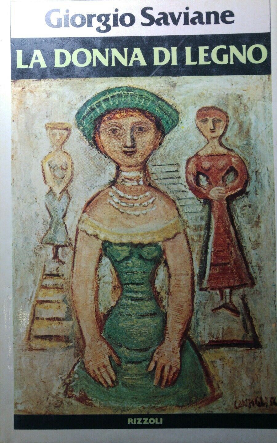 LA DONNA DI LEGNO G.SAVIANE Q115