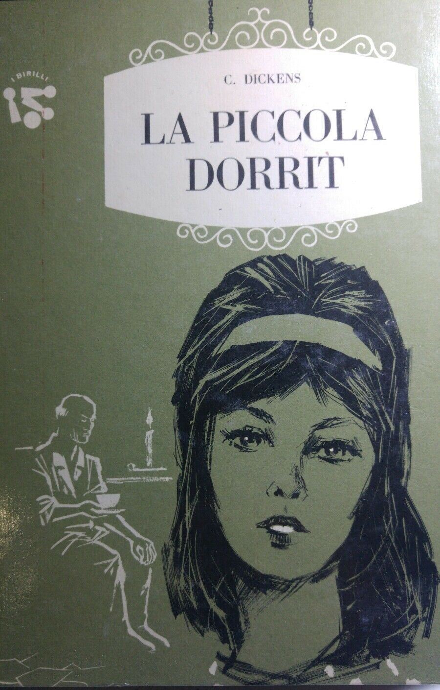 LA PICCOLA DORRIT C.DICKENS Q179