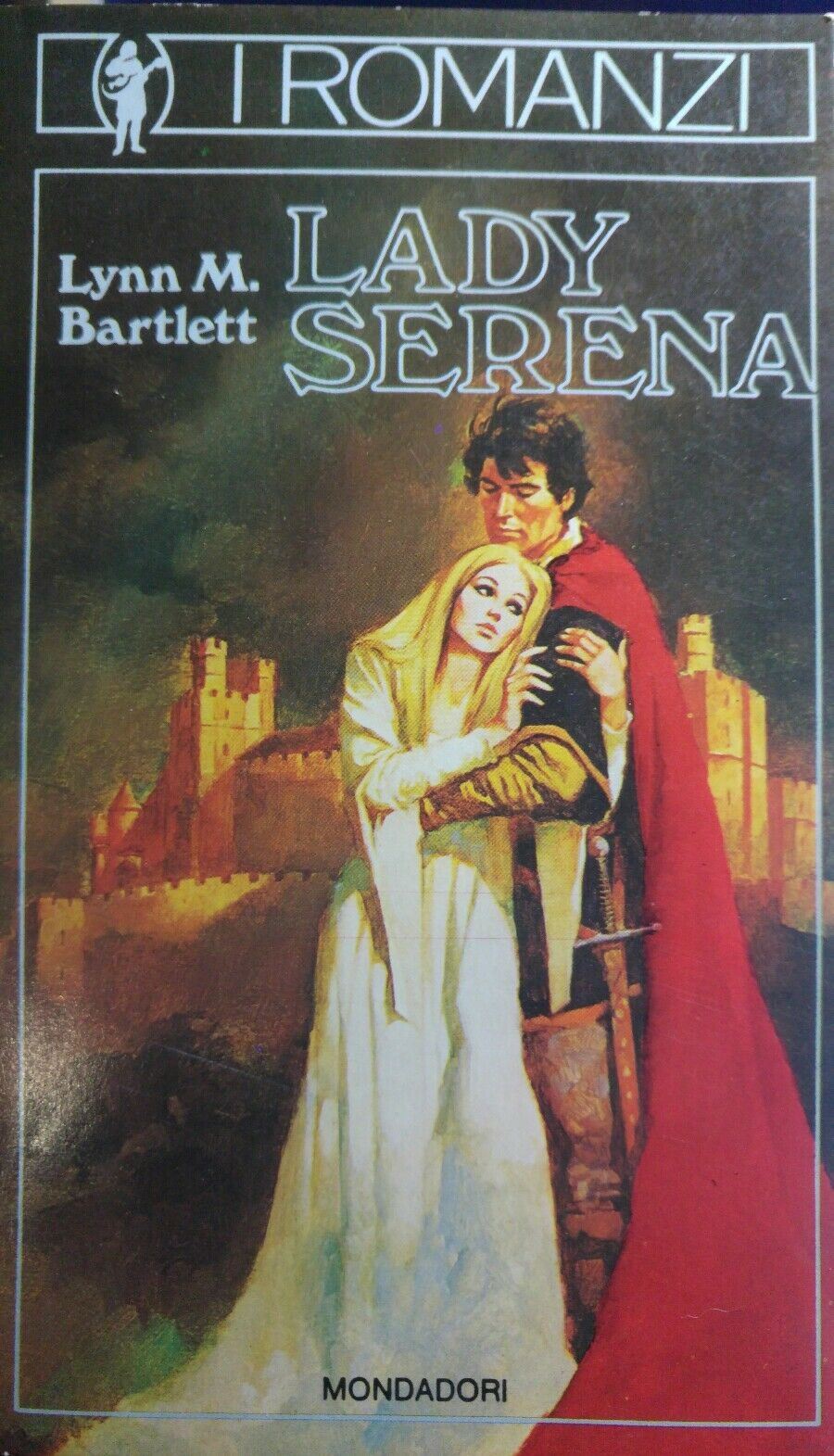 LADY SERENA I ROMANZI MONDADORI N.19