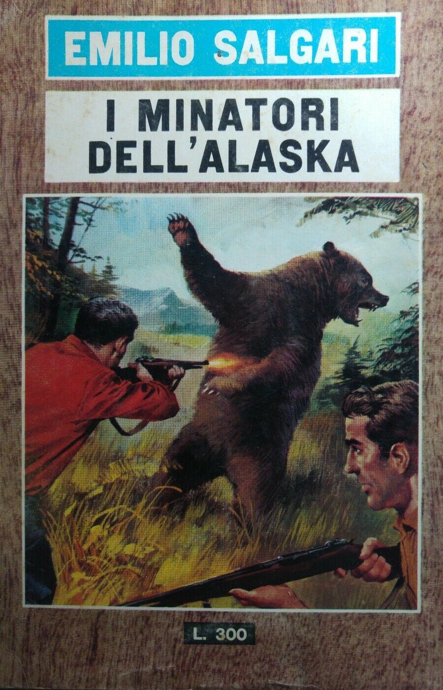 I MINATORI DELL'ALASKA EMILIO SALGARI Q273