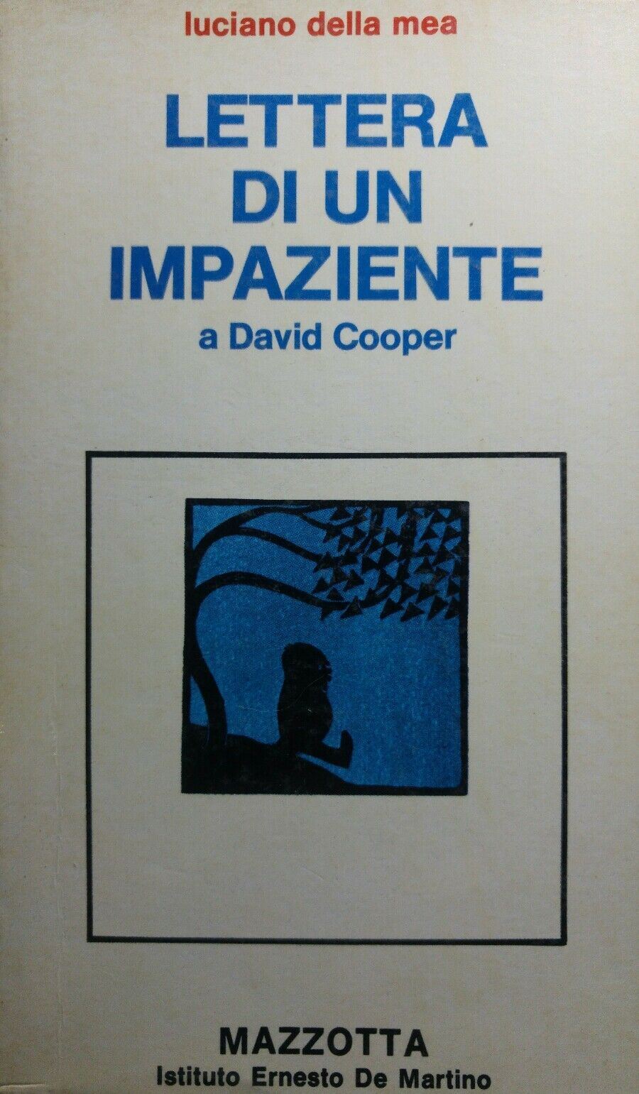 LETTERE DI UN IMPAZIENTE A DAVID COOPER Q86