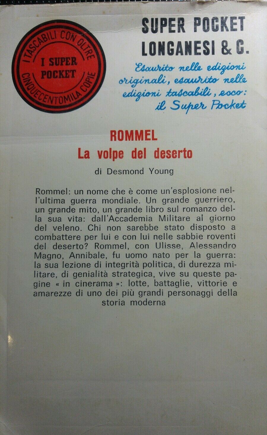 ROMMEL LA VOLPE DEL DESERTO LONGANESI Q82
