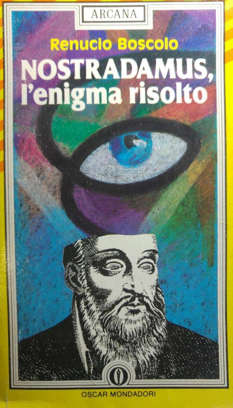 NOSTRADAMUS L'ENIGMA RISOLTO Renucio Boscolo Q77