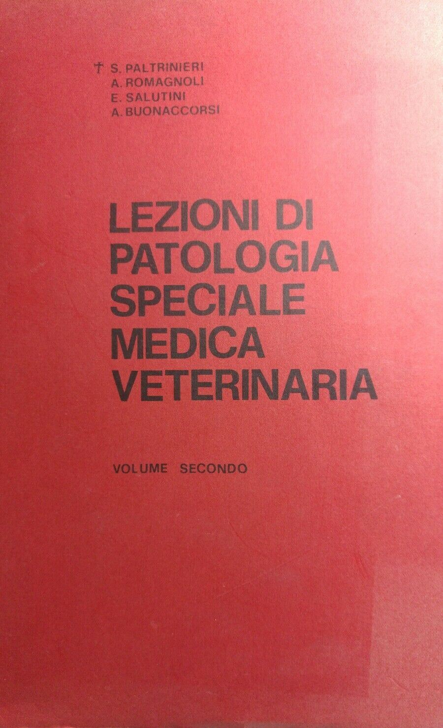LEZIONI DI PATOLOGIA SPECIALE MEDICA VETERINARIA R28