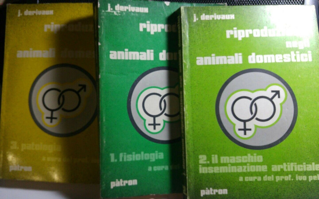 RIPRODUZIONE NEGLI ANIMALI DOMESTICI J.DERIVAUX 3 VOLL. R30