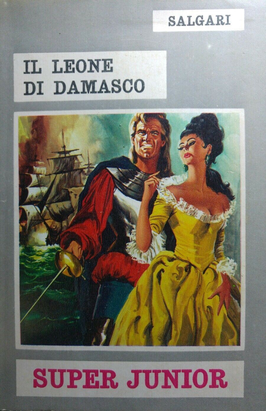 IL LEONE DI DAMASCO EMILIO SALGARI Q275