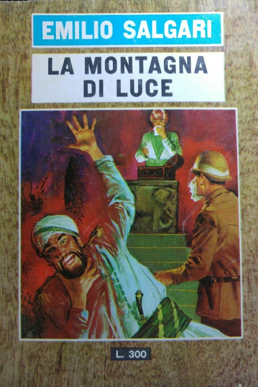 LA MONTAGNA DI LUCE EMILIO SALGARI Q285