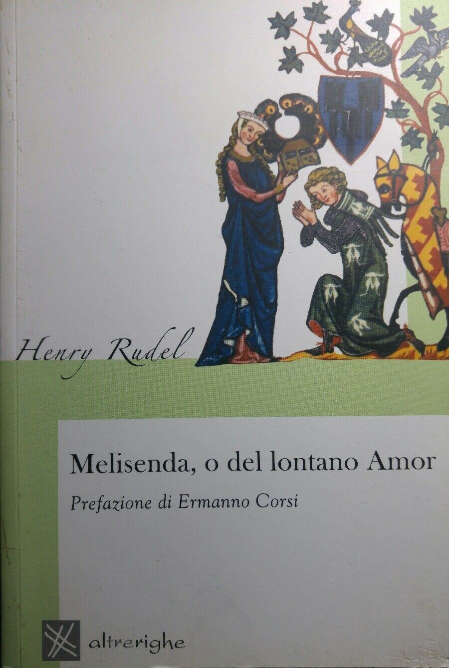 Melisenda  o del lontano amor HENRY RUDEL Q296