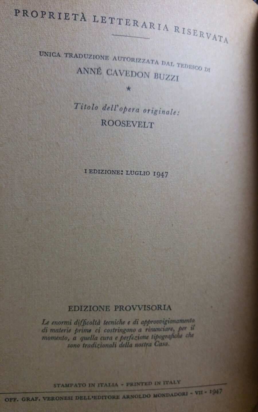 ROOSVELT EMILIO LUDWIG EDIZIONE PROVVISORIA 1947 Q377