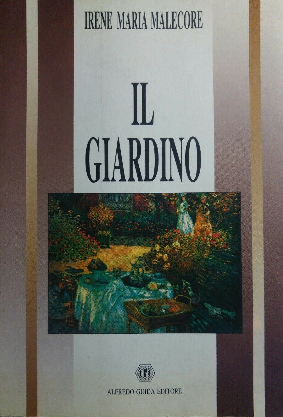 Irene Maria Malecore IL GIARDINO A. Guida 1994 R248