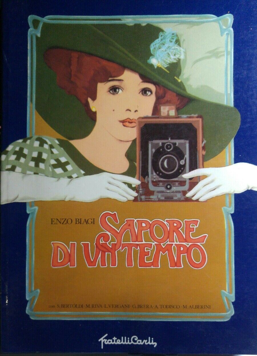 SAPORE DI UN TEMPO ENZO BIAGI OLIO CARLI R334