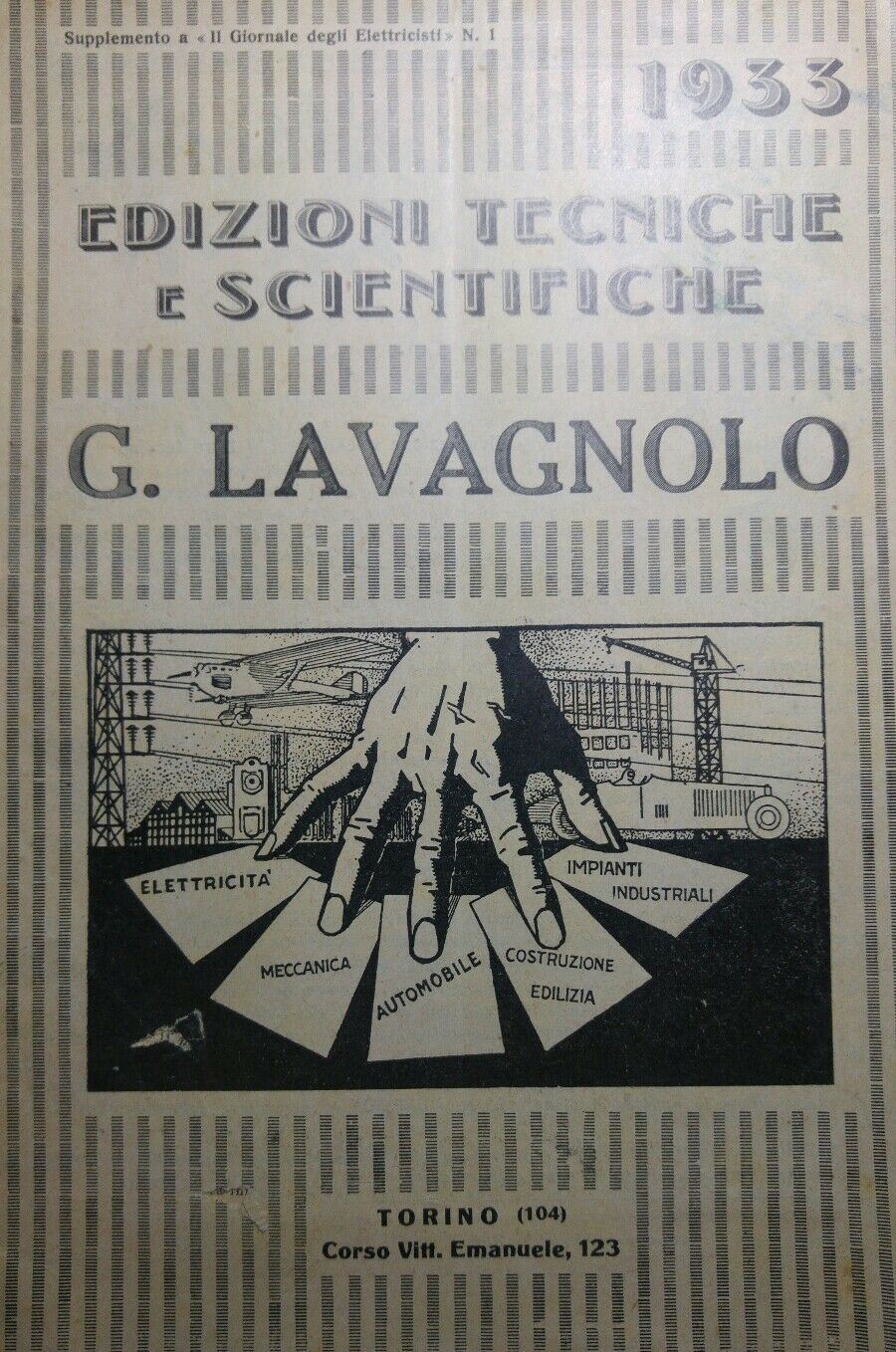 EDIZIONI TECNICHE E SCIENTIFICHE LAVAGNOLO 1933 R57