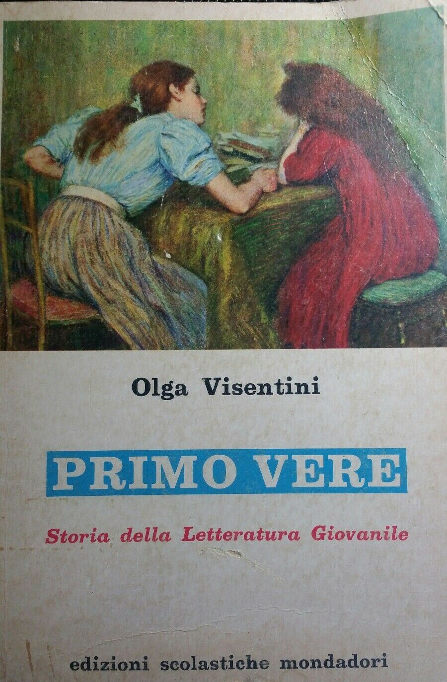 PRIMO VERE O.VISENTINI STORIA DELLA LETTERATURA GIOVANILE R387