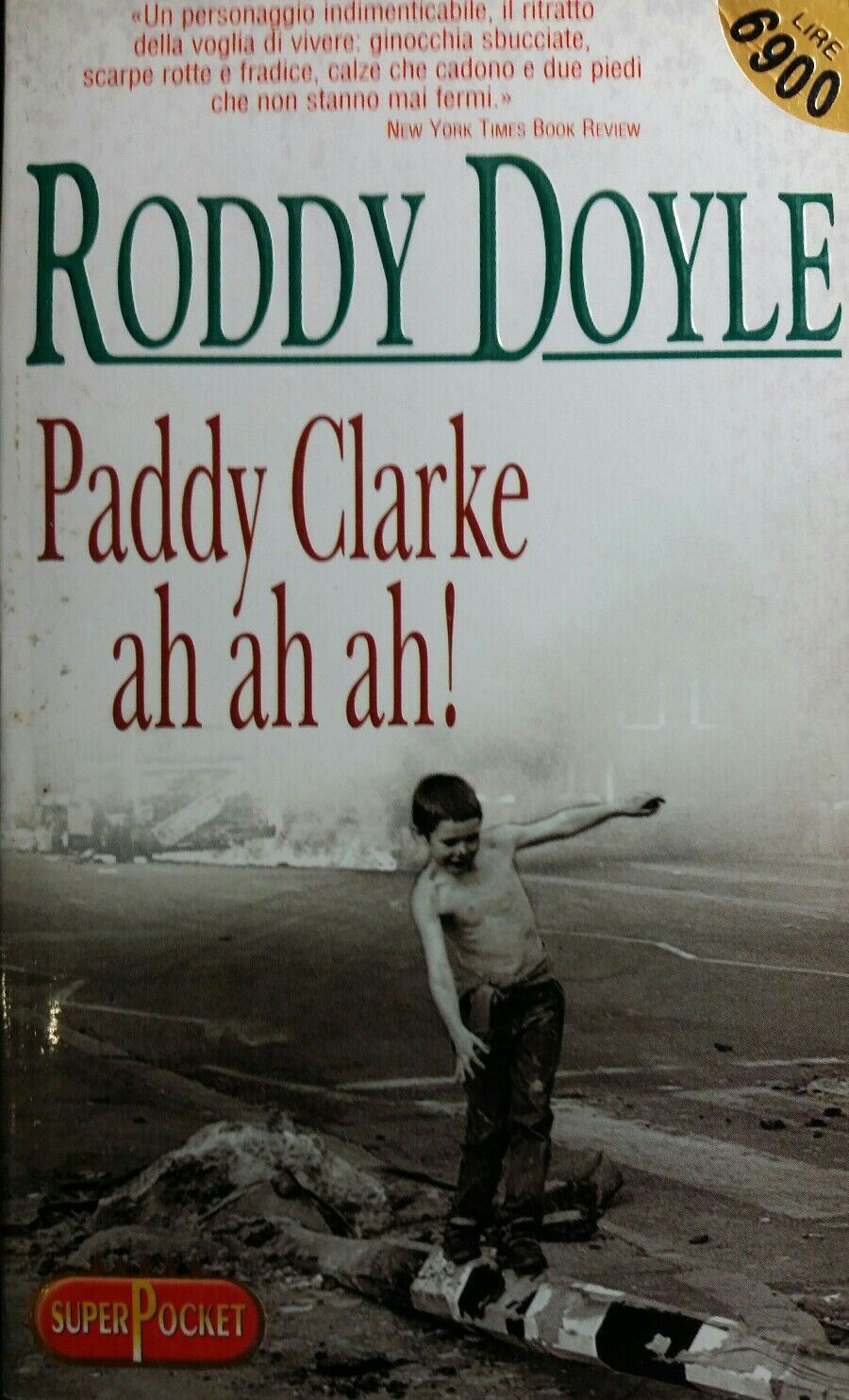 PADDY CLARKE AH AH AH! RODDY DOYLE R539