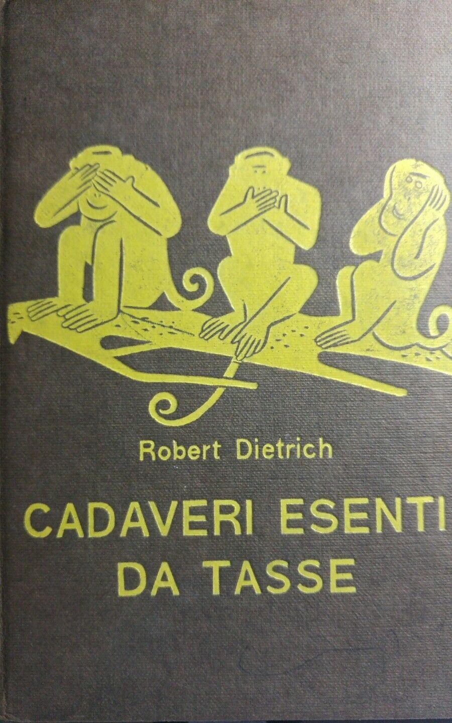 CADAVERI ESENTI DA TASSE R.DIETRICH R212