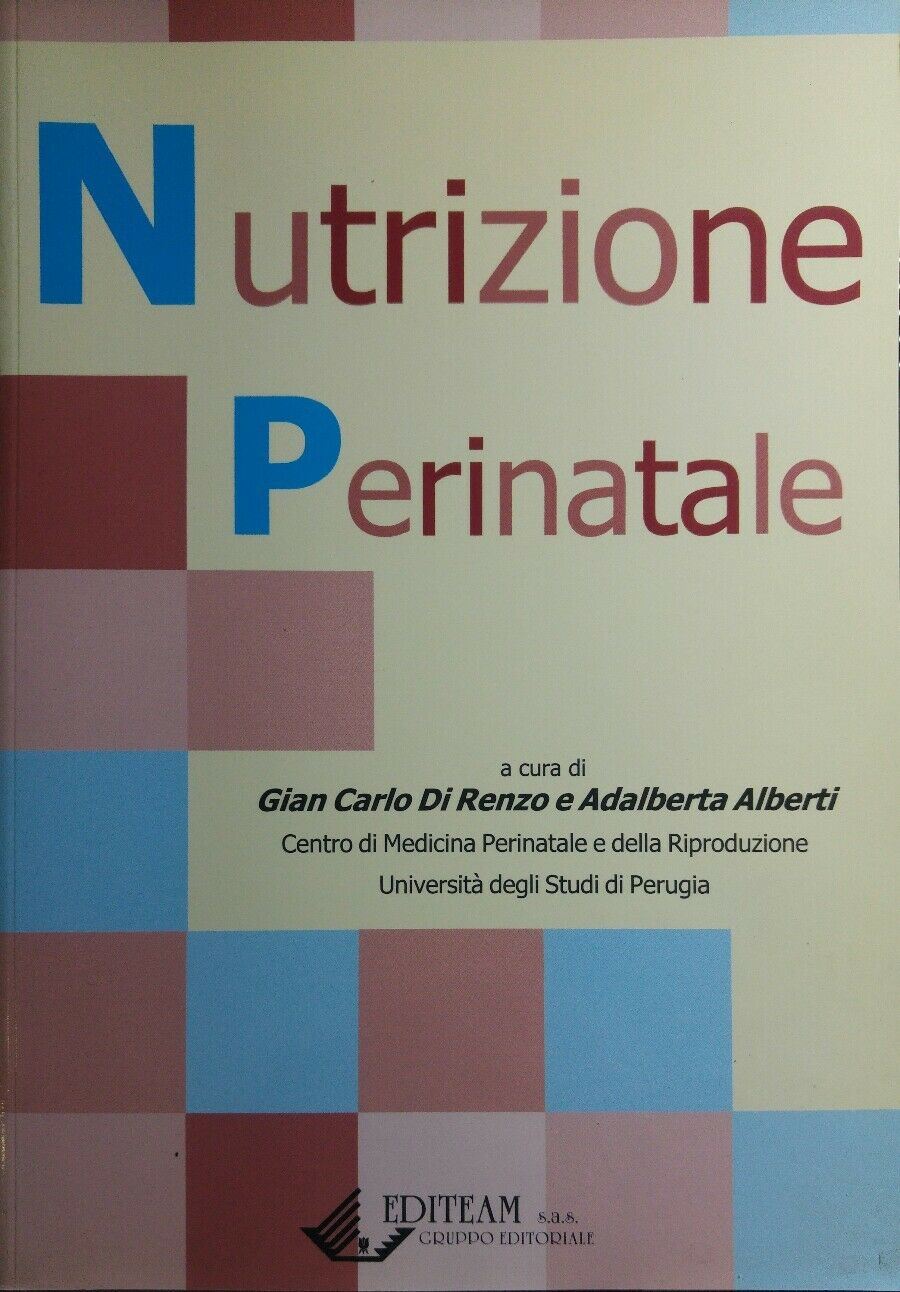 NUTRIZIONE PERINATALE DI RENZO. ALBERTI R216